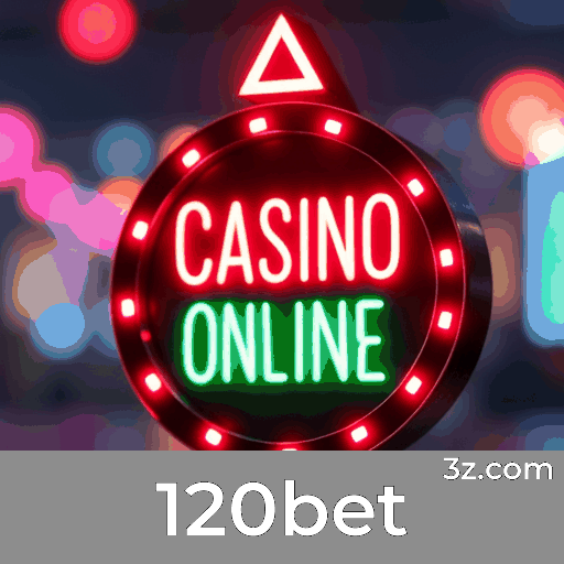 120bet: Seu Cassino Online Confiável e Seguro